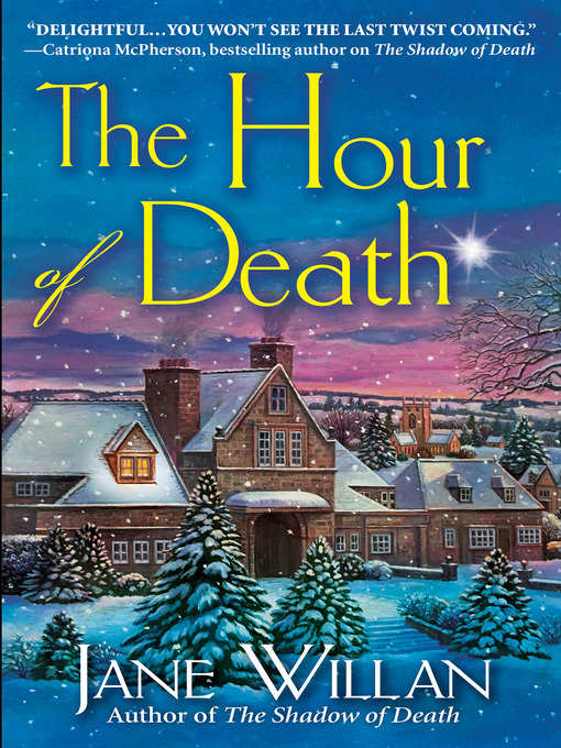 Title details for The Hour of Death by Jane Willan - Available